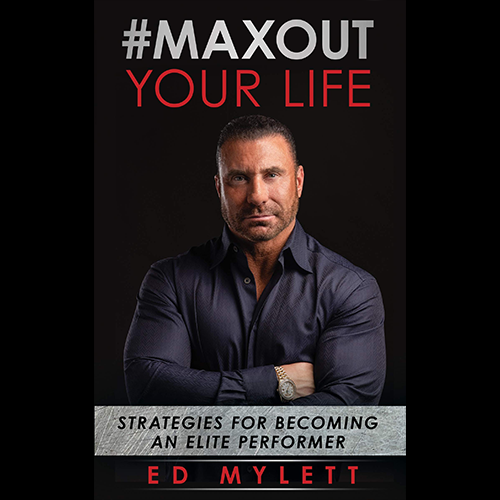 Ed Mylett Maxout Book